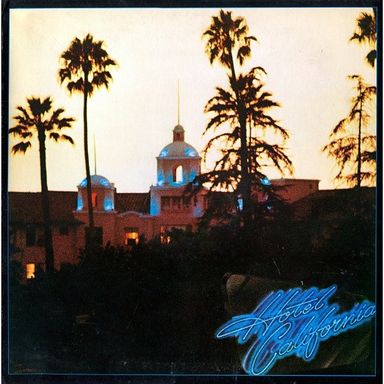 Виниловая пластинка Eagles - Hotel California (2017)